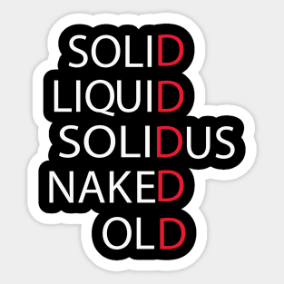 SOLID LIQUID.... Sticker